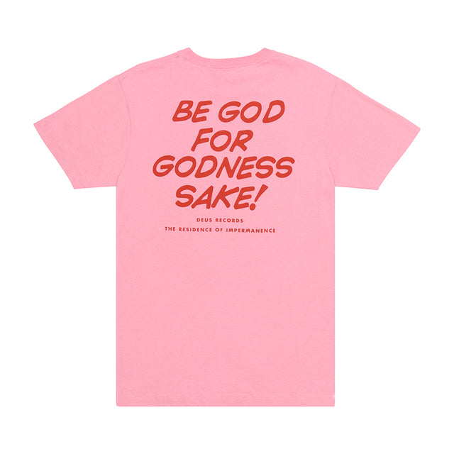 Be God Tee - Pink